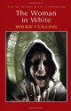 The Woman in White - Wilkie Collins