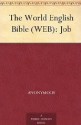 The World English Bible (WEB): Job - Anonymous