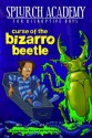 Curse of the Bizarro Beetle #2 - Julie Berry, Sally Gardner