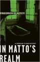 In Matto's Realm: A Sergeant Studer Mystery - Friedrich Glauser, Mike Mitchell