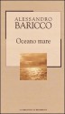 Oceano mare - Alessandro Baricco