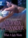 What a Lady Wants - Victoria Alexander