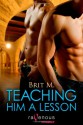 Teaching Him A Lesson - Brit M.