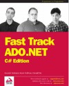 Fast Track ADO.NET - Kevin Hoffman, Kourosh Ardestani, Donald Xie