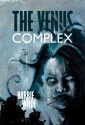 The Venus Complex - Barbie Wilde