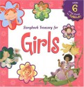 Storybook Treasury for Girls - Claire Masurel, Nancy Sheehan, Susan Calitri, Judith Mitchell, Wendy Cheyette Lewison, Ann Morris, Stacy Peterson, Dawn Apperley, Debra Mostow Zakarin, Mary Morgan