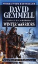 Winter Warriors (Drenai Tales, #8) - David Gemmell