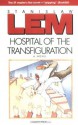 Hospital Of The Transfiguration - Stanisław Lem