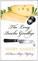 The Long Quiche Goodbye - Avery Aames