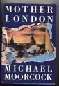 Mother London - Michael Moorcock