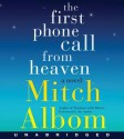 The First Phone Call From Heaven - Mitch Albom