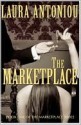 The Marketplace - Laura Antoniou