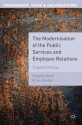 The Modernisation of the Public Services and Employee Relations: Targeted Change - Stephen Bach, Ian Kessler, Stephanie Tailby