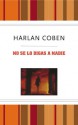 No se lo digas a nadie - Harlan Coben