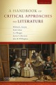 A Handbook of Critical Approaches to Literature - Wilfred L. Guerin, Lee Morgan, John Willingham, Jeanne Reesman