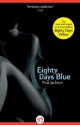 Eighty Days Blue - Vina Jackson