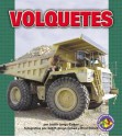 Volquetes (Dump Trucks) - Judith Jango-Cohen, Eliot Cohen