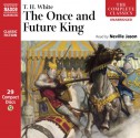 The Once and Future King - Neville Jason, T.H. White