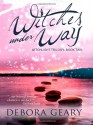 Witches Under Way - Debora Geary