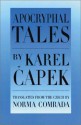 Apocryphal Tales - Karel Čapek, Norma Comrada