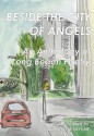 Beside The City Of Angels: An Anthology Of Long Beach Poetry - Paul Tayyar, Omar ZahZah