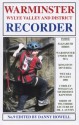 Warminster Wylye Valley And District Recorder No.9 - Danny Howell