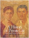 A History of Private Life: From Pagan Rome to Byzantium - Georges Duby, Philippe Ariès, Arthur Goldhammer, Paul Veyne