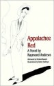 Appalachee Red (James Baldwin Prize Novel) - Raymond Andrews, Benny Andrews, Richard Bausch