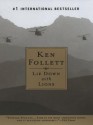 Lie Down with Lions - Ken Follett