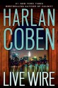 Live Wire - Harlan Coben