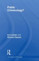 Public Criminology? (Key Ideas in Criminology) - Ian Loader, Richard Sparks