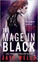 The Mage in Black (Sabina Kane #2) - Jaye Wells