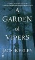 A Garden Of Vipers - Jack Kerley