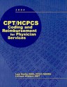 CPT/HCPCS Coding and Reimbursement for Physician Services - Lynn Kuehn, Lavonne Wieland