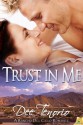 Trust in Me (Rancho Del Cielo #5) - Dee Tenorio