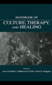 Handbook of Culture, Therapy, and Healing - Uwe P. Gielen, Jefferson M. Fish, Juris G. Draguns