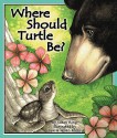 Where Should Turtle Be? - Susan Ring, Laurie Allen Klein