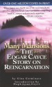 Many Mansions: The Edgar Cayce Story on Reincarnation - Gina Cerminara, Hugh Lynn Cayce