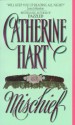 Mischief - Catherine Hart