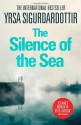 The Silence of the Sea - Yrsa Sigurðardóttir