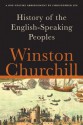 A History of the English-Speaking Peoples - Winston Churchill, Christopher Lee