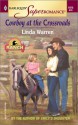 Cowboy at the Crossroads - Linda Warren