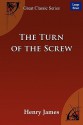 The Turn of the Screw - Henry James