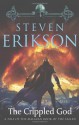 The Crippled God (Malazan Book of the Fallen, #10) - Steven Erikson