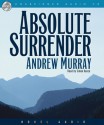 Absolute Surrender - Andrew Murray, Simon Vance