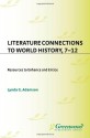 Literature Connections to World History 712: Resources to Enhance and Entice - Lynda G. Adamson