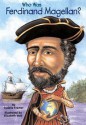 Who Was Ferdinand Magellan? - Sydelle Kramer