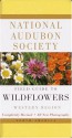 National Audubon Society Field Guide to North American Wildflowers: Western Region - National Audubon Society, Richard Spellenberg