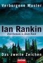 Verborgene Muster/Das Zweite Zeichen: Zwei Inspector Rebus Romane In Einem Band - Ian Rankin, Ellen Schlootz