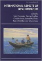 International Aspects of Irish Literature - Toshi Furomoto, George Hughes, Peter McMillan, Tetsuro Sano, Chizuko Inoue, James McElwain